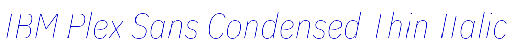 IBM Plex Sans Condensed Thin Italic fonte